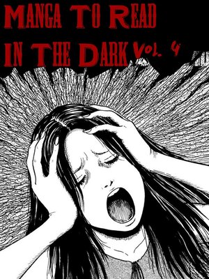 cover image of Manga to Read In the Dark Volume 4